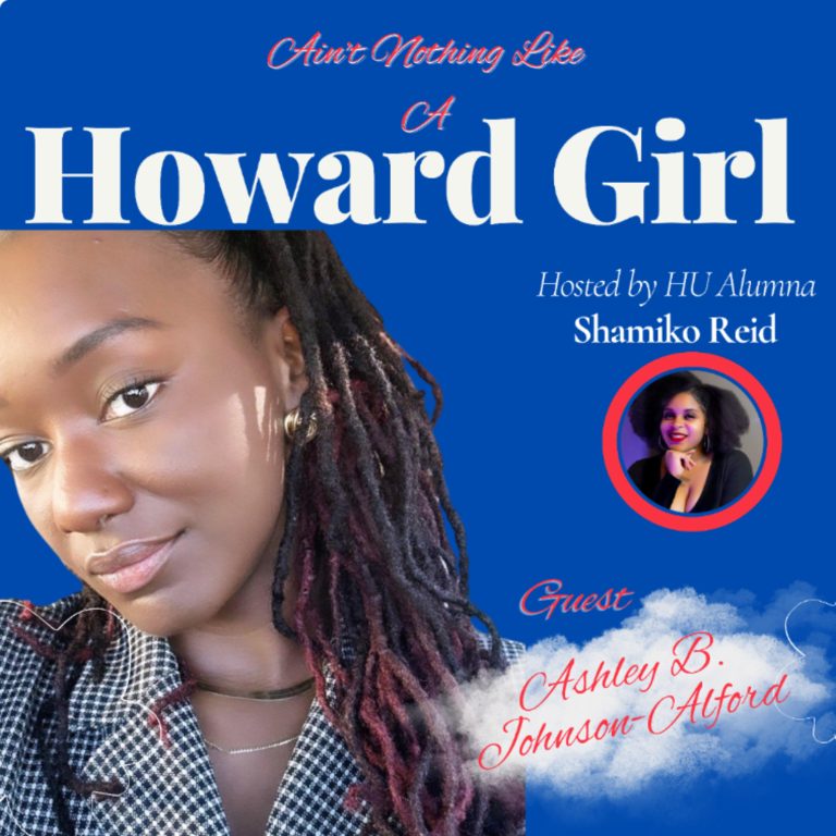 Ain’t Nothing Like A Howard Girl: Ashley B. Johnson-Alford Esq